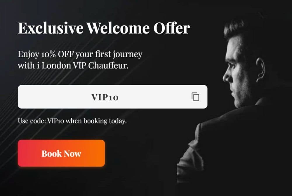 Exclusive Welcome Offer – Enjoy 10% Off Luxury Chauffeur Services with Code VIP10